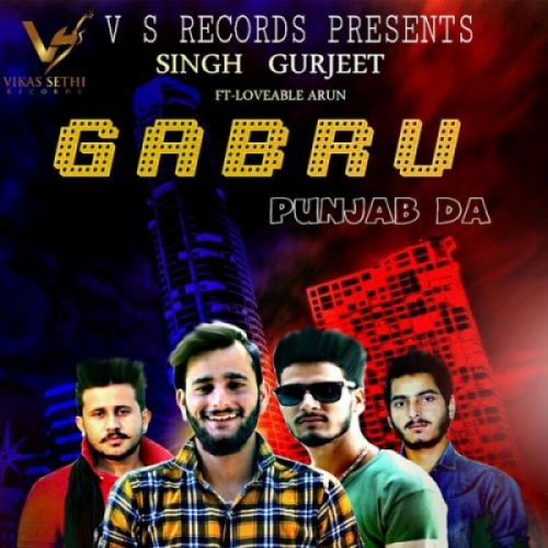 Download Gabru Punjab Da Singh Gurjeet mp3 song, Gabru Punjab Da Singh Gurjeet full album download