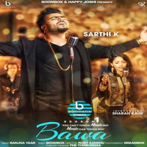 Download Bawa Sarthi K, Sharan Kaur mp3 song, Bawa Sarthi K, Sharan Kaur full album download