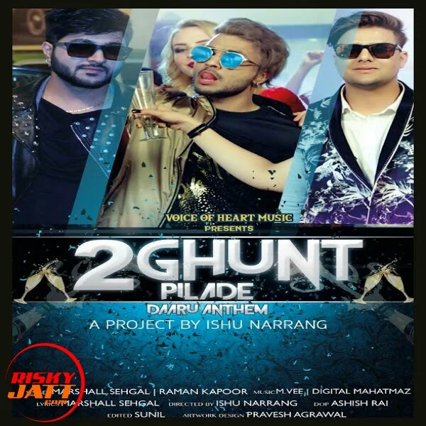 Download 2 Ghunt Pilade Raman Kapoor and Marsha mp3 song