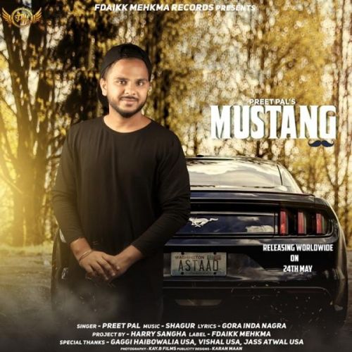 Download Mustang Preet Pal mp3 song, Mustang Preet Pal full album download
