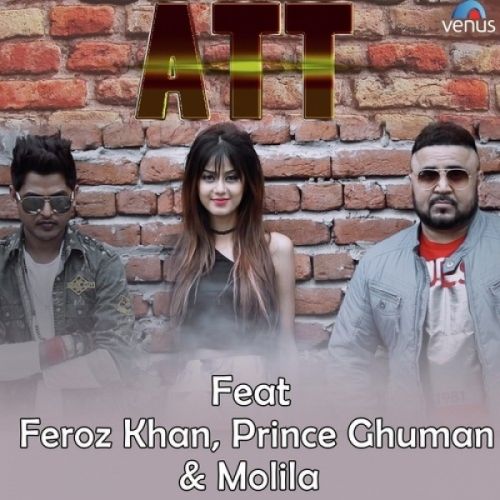 Download Att Feroz Khan mp3 song, Att Feroz Khan full album download