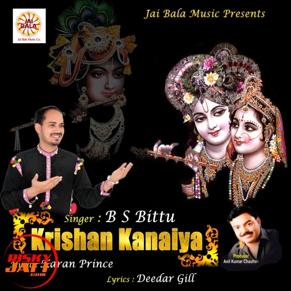 Download Krishan Kanaiya B.S Bittu mp3 song