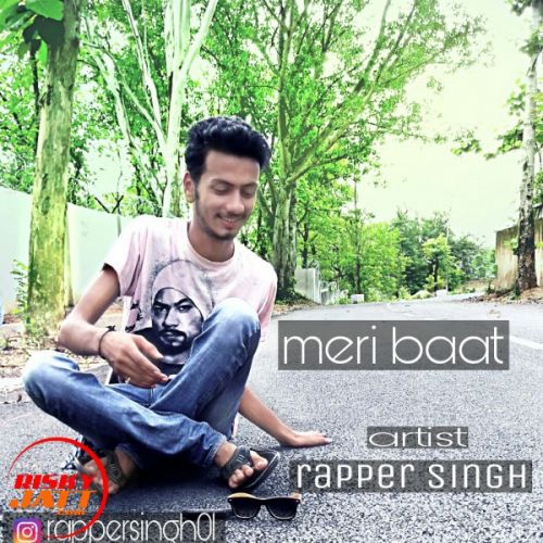Download Meri Baat Rapper Singh, Rapper Shubham mp3 song, Meri Baat Rapper Singh, Rapper Shubham full album download