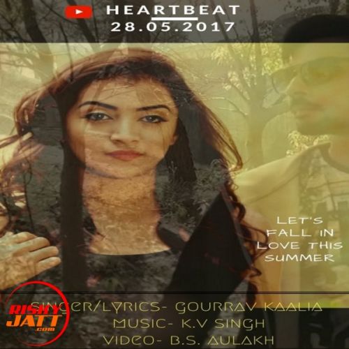 Download Heart Beat Gourrav Kaalia mp3 song, Heart Beat Gourrav Kaalia full album download
