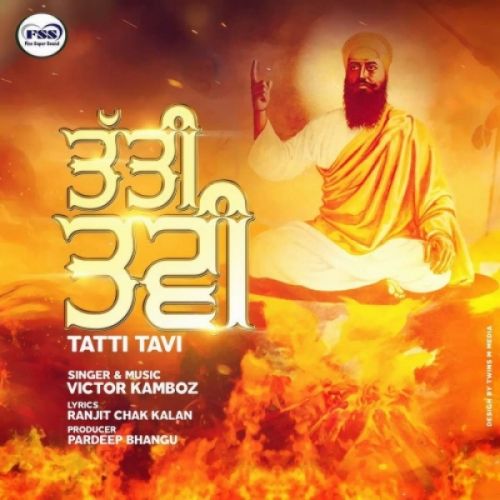 Download Tatti Tavi Victor Kamboz mp3 song, Tatti Tavi Victor Kamboz full album download