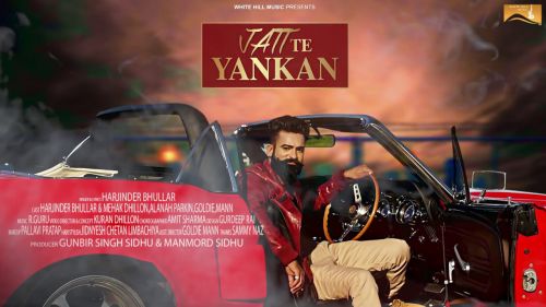 Download Jatt te Yankan Harjinder Bhullar mp3 song, Jatt Te Yankan Harjinder Bhullar full album download