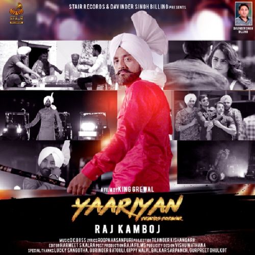 Download Yaariyan Raj  Kamboj mp3 song, Yaariyan Raj  Kamboj full album download