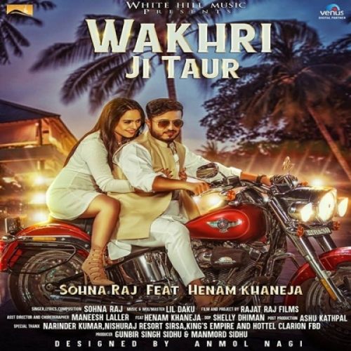 Download Wakhri Ji Taur Sohna Raj mp3 song, Wakhri Ji Taur Sohna Raj full album download