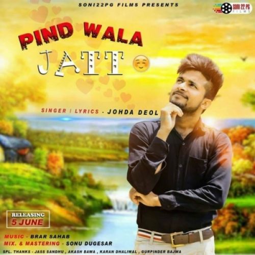 Download Pind Wala Jatt Johda Deol mp3 song, Pind Wala Jatt Johda Deol full album download