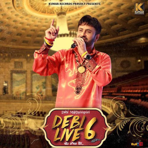 Debi Live 6 By Debi Makhsoospuri and Surjit Patar Ji full mp3 album