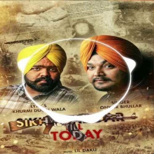Download Sikh Vs Gaddar Onkar Bhullar mp3 song, Sikh Vs Gaddar Onkar Bhullar full album download