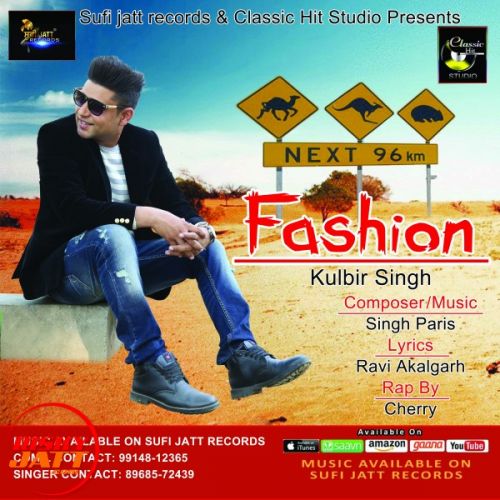 Download Fashion Kulbir Singh mp3 song, Fashion Kulbir Singh full album download