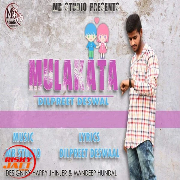 Download Mulakatan Dilpreet Deswal mp3 song