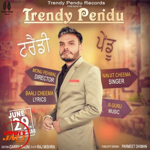 Trendy Pendu Lyrics by Navjit Cheema