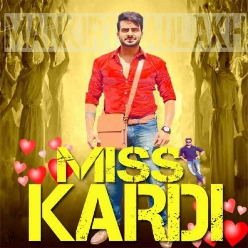 Download Miss Kardi Mankirt Aulakh mp3 song, Miss Kardi Mankirt Aulakh full album download