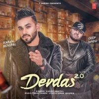Download Devdas 2.0 Karan Benipal mp3 song, Devdas 2.0 Karan Benipal full album download