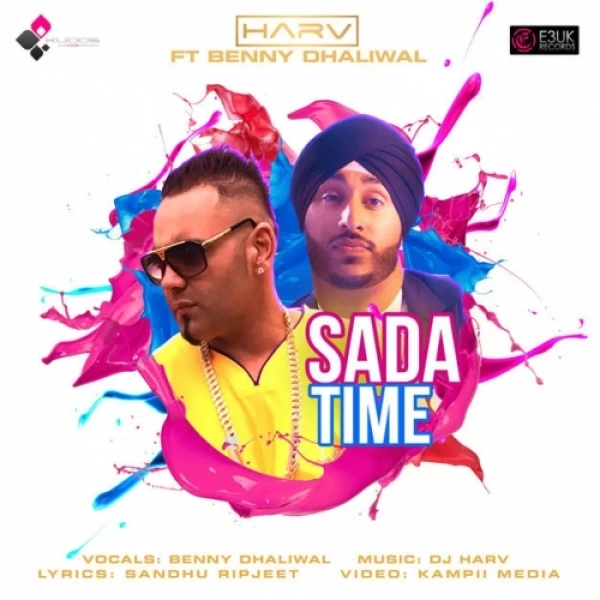 Download Sada Time Benny Dhaliwal mp3 song, Sada Time Benny Dhaliwal full album download