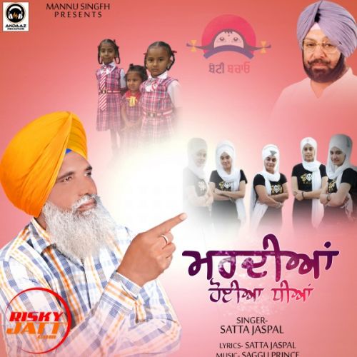 Download Madiyan Hoyian Dheeyan Satta Jaspal mp3 song, Madiyan Hoyian Dheeyan Satta Jaspal full album download