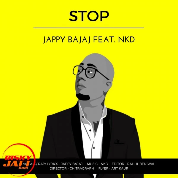 Download Stop Jappy Bajaj and Nkd mp3 song