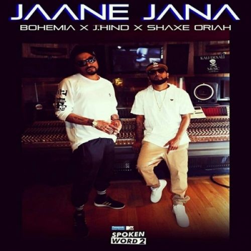 Download Jaane Jana Bohemia, J Hind mp3 song, Jaane Jana Bohemia, J Hind full album download