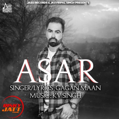 Download Asar Gagan Maan mp3 song, Asar Gagan Maan full album download