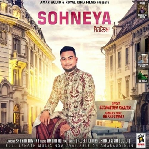 Download Sohneya Kulwinder Khaira mp3 song, Sohneya Kulwinder Khaira full album download
