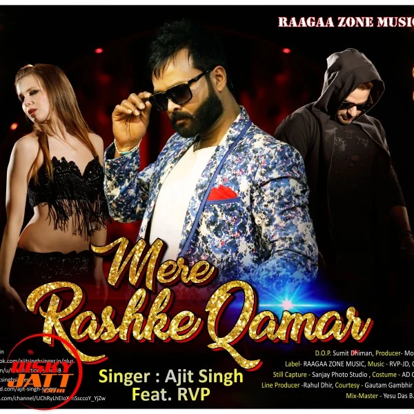 Download Mere Rashke Qamar Ajit Singh and RVP mp3 song