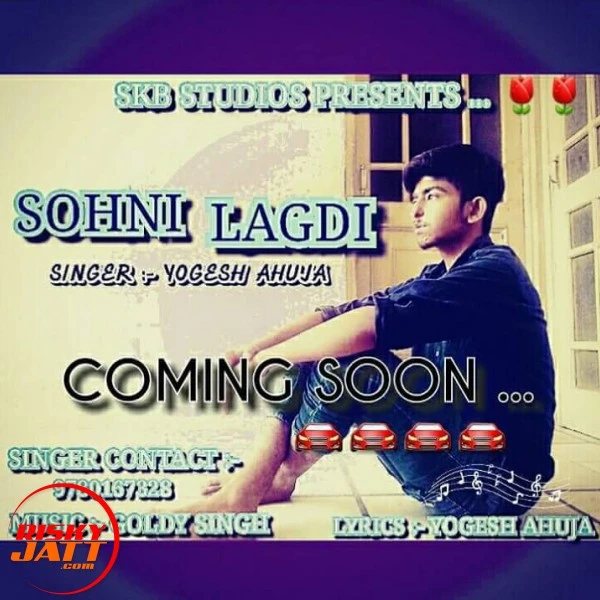 Download Sohni Lagdi Yogesh Ahuja mp3 song