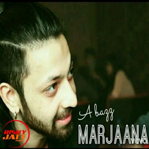 Download Marjaana A Bazz mp3 song, Marjaana A Bazz full album download