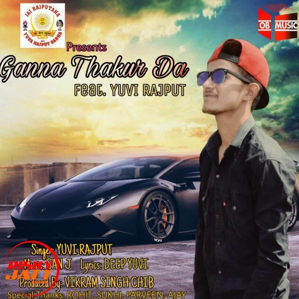 Download Ganna Thukra Da Yuvi Rajput mp3 song