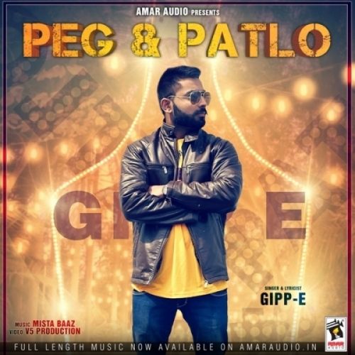 Download Peg And Patlo Gipp E mp3 song, Peg And Patlo Gipp E full album download