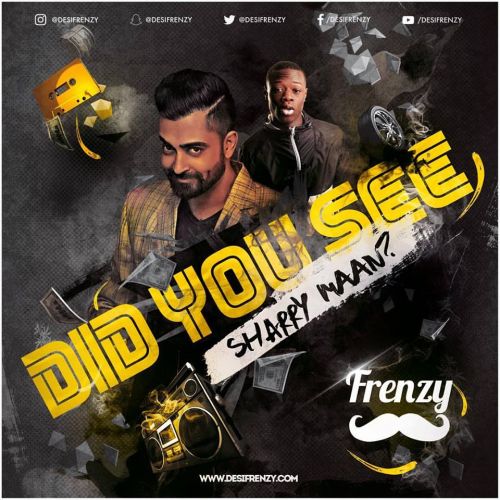 Sharry Maan, Dj Frenzy, J Hus and others... mp3 songs download,Sharry Maan, Dj Frenzy, J Hus and others... Albums and top 20 songs download