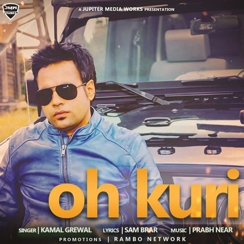 Download Oh Kuri Kamal Grewal mp3 song, Oh Kuri Kamal Grewal full album download
