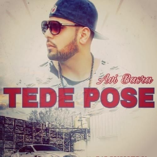 Download Tede Pose Avi Basra mp3 song, Tede Pose Avi Basra full album download