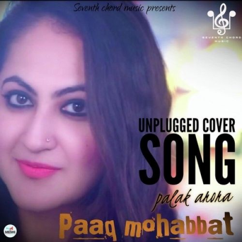 Palak Arora mp3 songs download,Palak Arora Albums and top 20 songs download