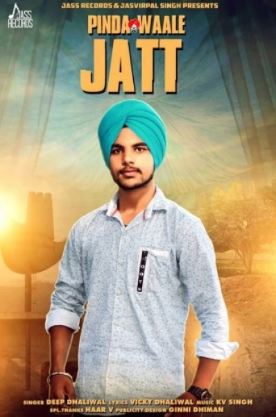 Download Pinda Waale Jatt Deep Dhaliwal mp3 song, Pinda Waale Jatt Deep Dhaliwal full album download