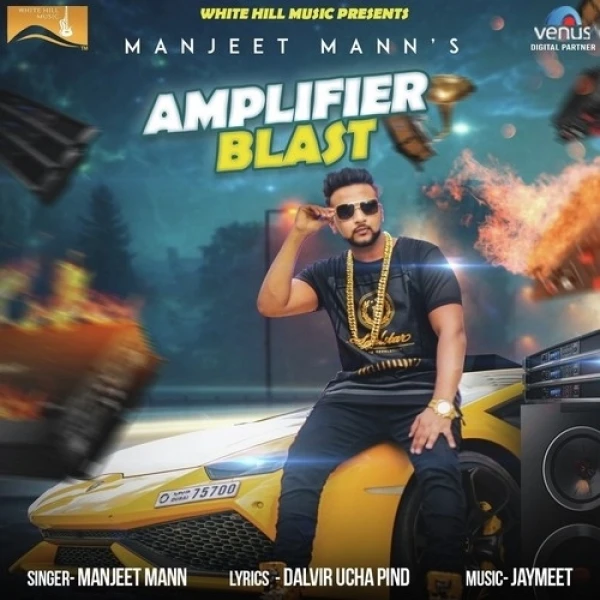 Download Amplifier Blast Manjeet Mann mp3 song