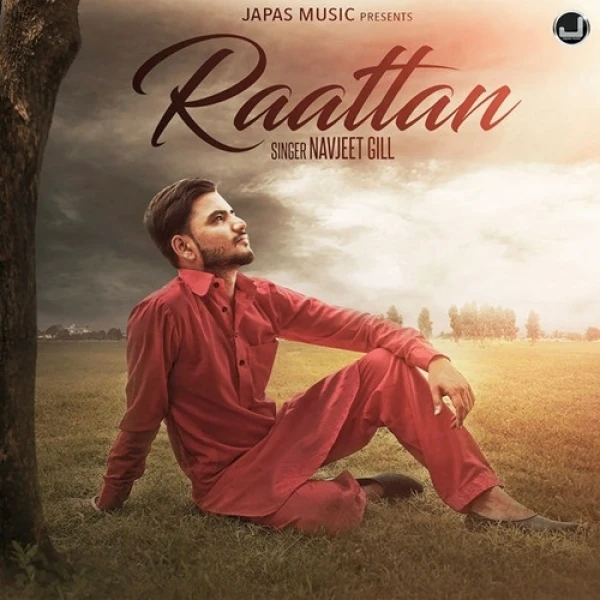 Download Raattan Navjeet Gill mp3 song, Raattan Navjeet Gill full album download
