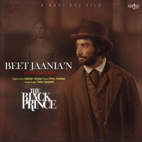 Download Beet Jaania N (The Black Prince) Satinder Sartaaj, Tisha Campbell mp3 song, Beet Jaania N (The Black Prince) Satinder Sartaaj, Tisha Campbell full album download