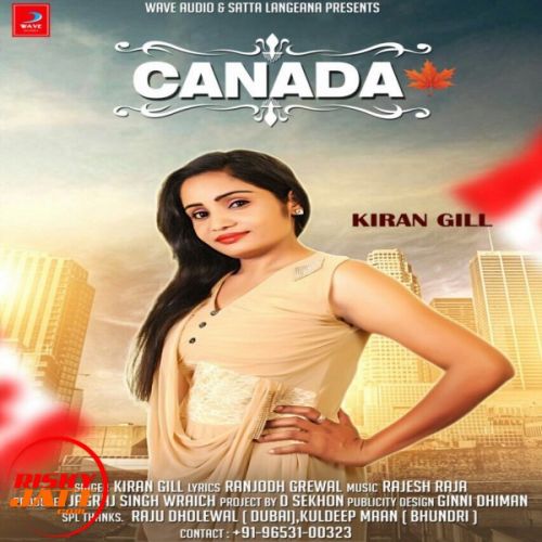 Download Canada Kiran Gill mp3 song, Canada Kiran Gill full album download