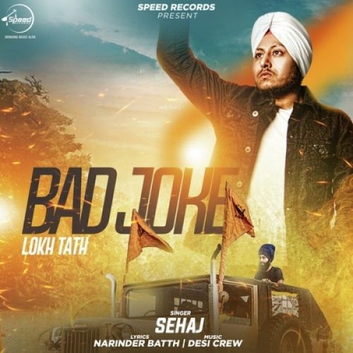 Download Bad Joke Sehaj mp3 song, Bad Joke Sehaj full album download