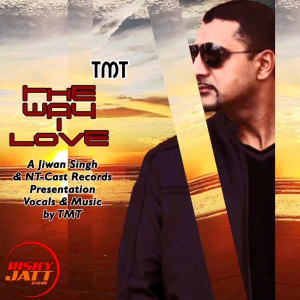 Download The Way I Love TNT mp3 song