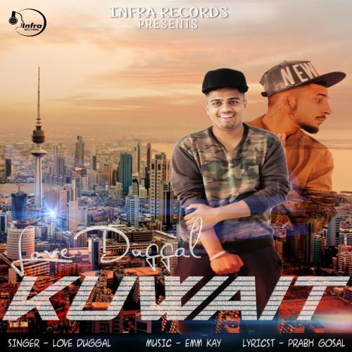 Download Kuwait Love Duggal mp3 song, Kuwait Love Duggal full album download