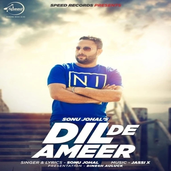 Download Dil De Ameer Sonu Johal mp3 song, Dil De Ameer Sonu Johal full album download