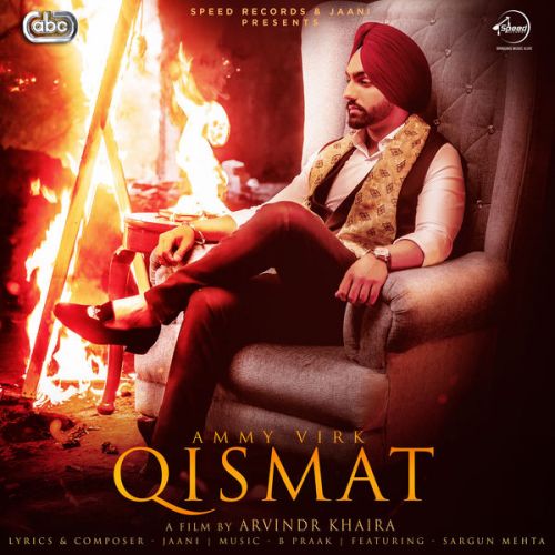 Qismat Lyrics by Ammy Virk