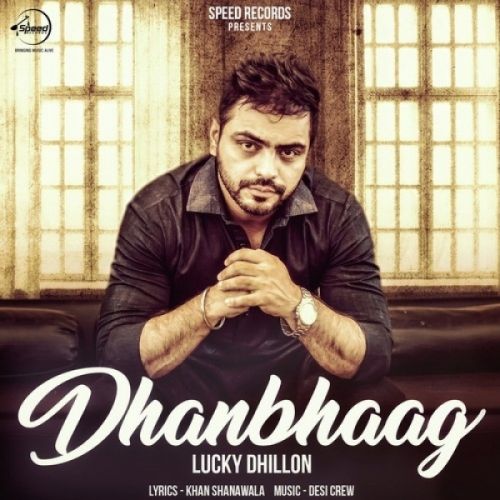 Lucky Dhillon mp3 songs download,Lucky Dhillon Albums and top 20 songs download