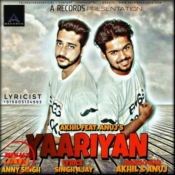 Download Yaariyan Akhil Feat.anuj mp3 song