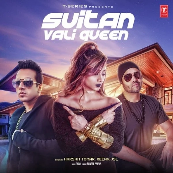 Download Suitan Vali Queen Harshit Tomar, Xeena, JSL mp3 song, Suitan Vali Queen Harshit Tomar, Xeena, JSL full album download
