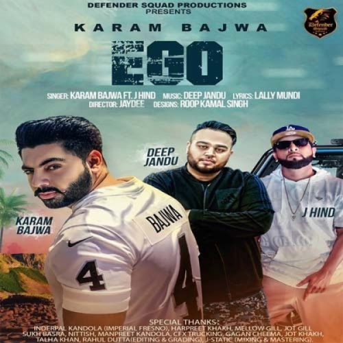 Ego Lyrics by Karam Bajwa, J Hind