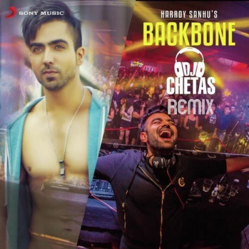 Download Backbone (Remix) DJ Chetas, Hardy Sandhu mp3 song, Backbone (Remix) DJ Chetas, Hardy Sandhu full album download